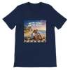 We're Home On The Beach - Unisex T-Shirt
