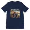 Where the Movies Walk - Unisex T-Shirt