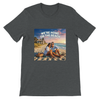 We're Home On The Beach - Unisex T-Shirt
