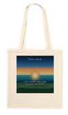 Live, Learn, and Love Without Regrets - Tote bag