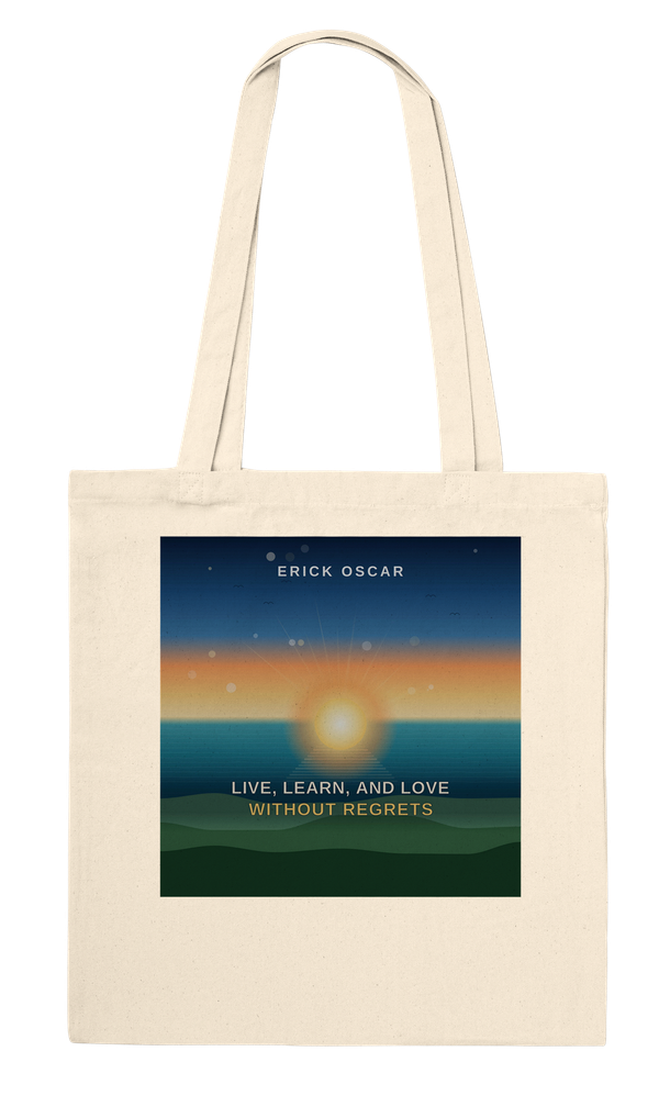Live, Learn, and Love Without Regrets - Tote bag