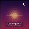 Dime Que Sí - Fine Art Poster