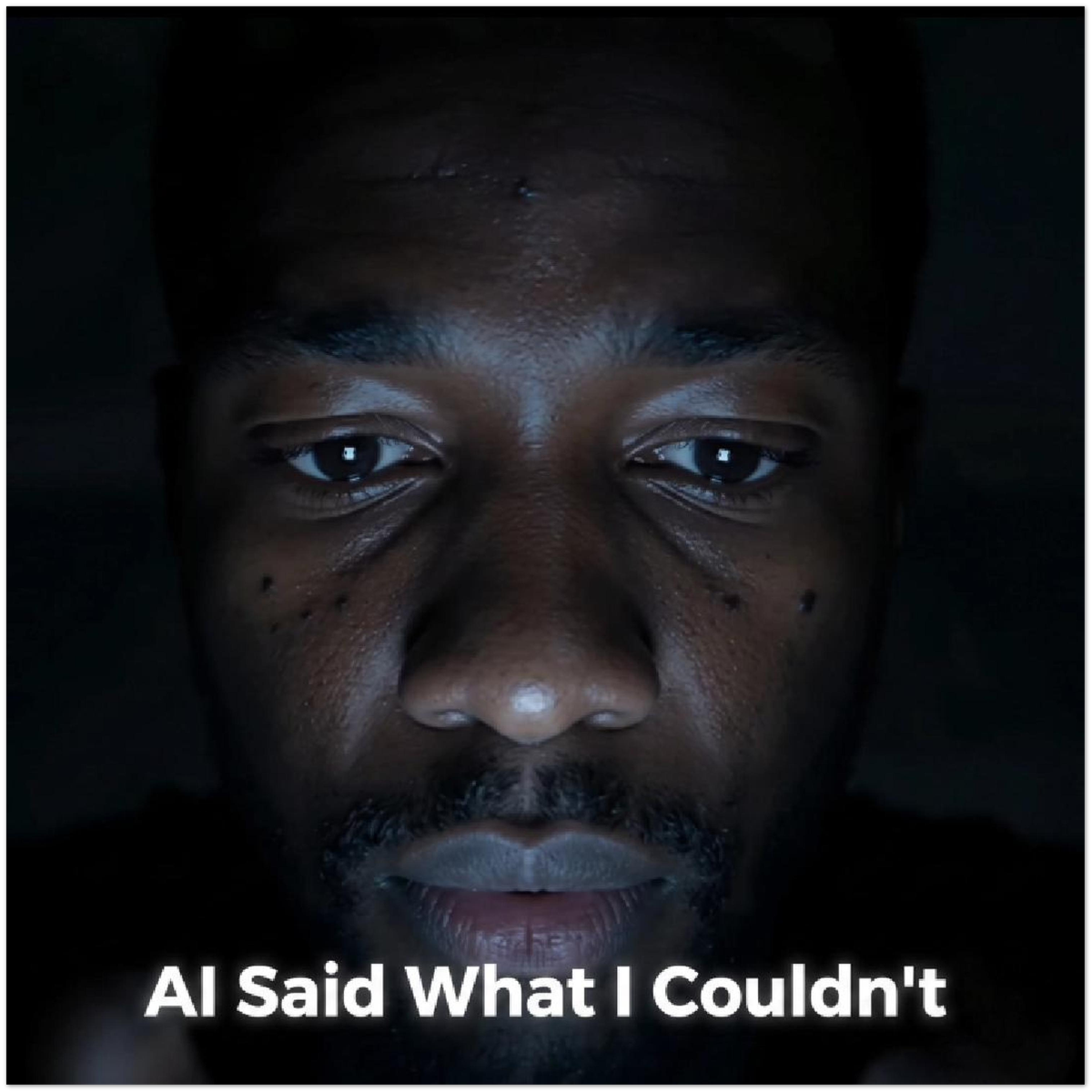 I Asked AI to Say What I Couldn't - Fine Art Poster