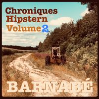Chroniques Hipstern Vol.2 de Barnabé