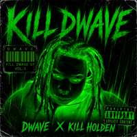 KILL DWAVE by DWAVE