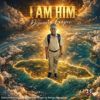 I Am Him by Demario Cooper