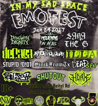 IN MY SAD SPACE EMOFEST