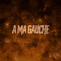 A Ma Gauche de Tchenko