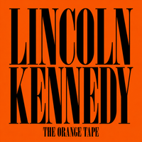 The Orange Tape by Lincoln Kennedy