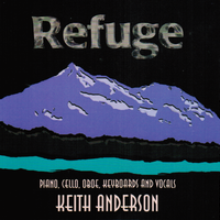 Refuge (Original) by Keith T. Anderson