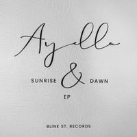 SUNRISE & DAWN by AyellaOfficial