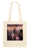 Everybody Dyin' - Tote bag