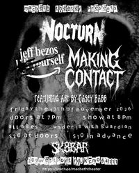 Friday the 13th with Nocturn, Making Contact, and JBKYS