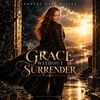 Grace Without Surrender - CD
