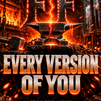Every Version of You by Forging Forward
