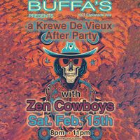 Zen Cowboys Krewe De Vieux After Party