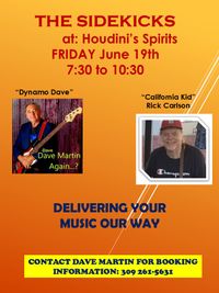 The Sidekicks at Houdini's 