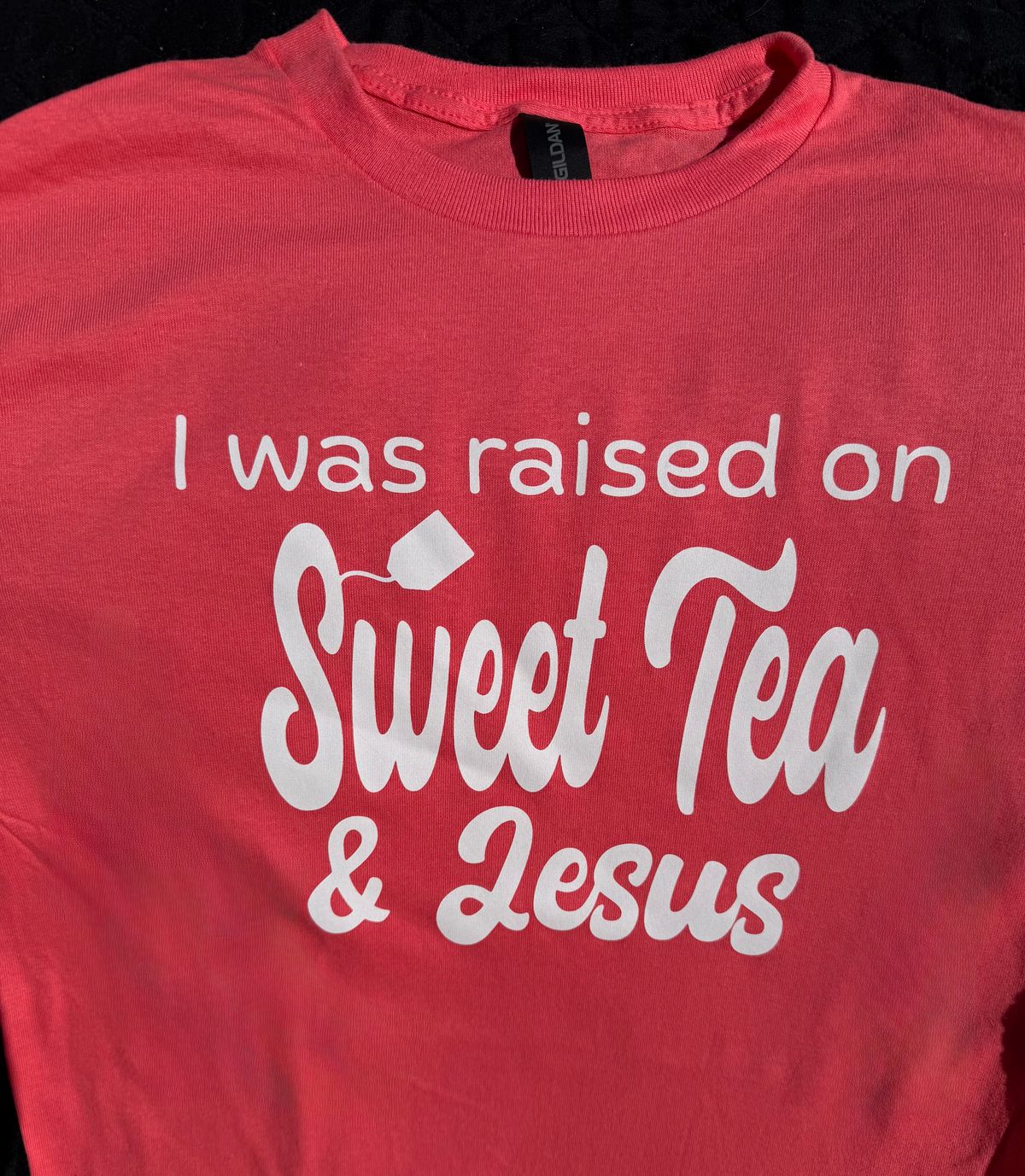 "Sweet Tea and Jesus"  T-Shirt