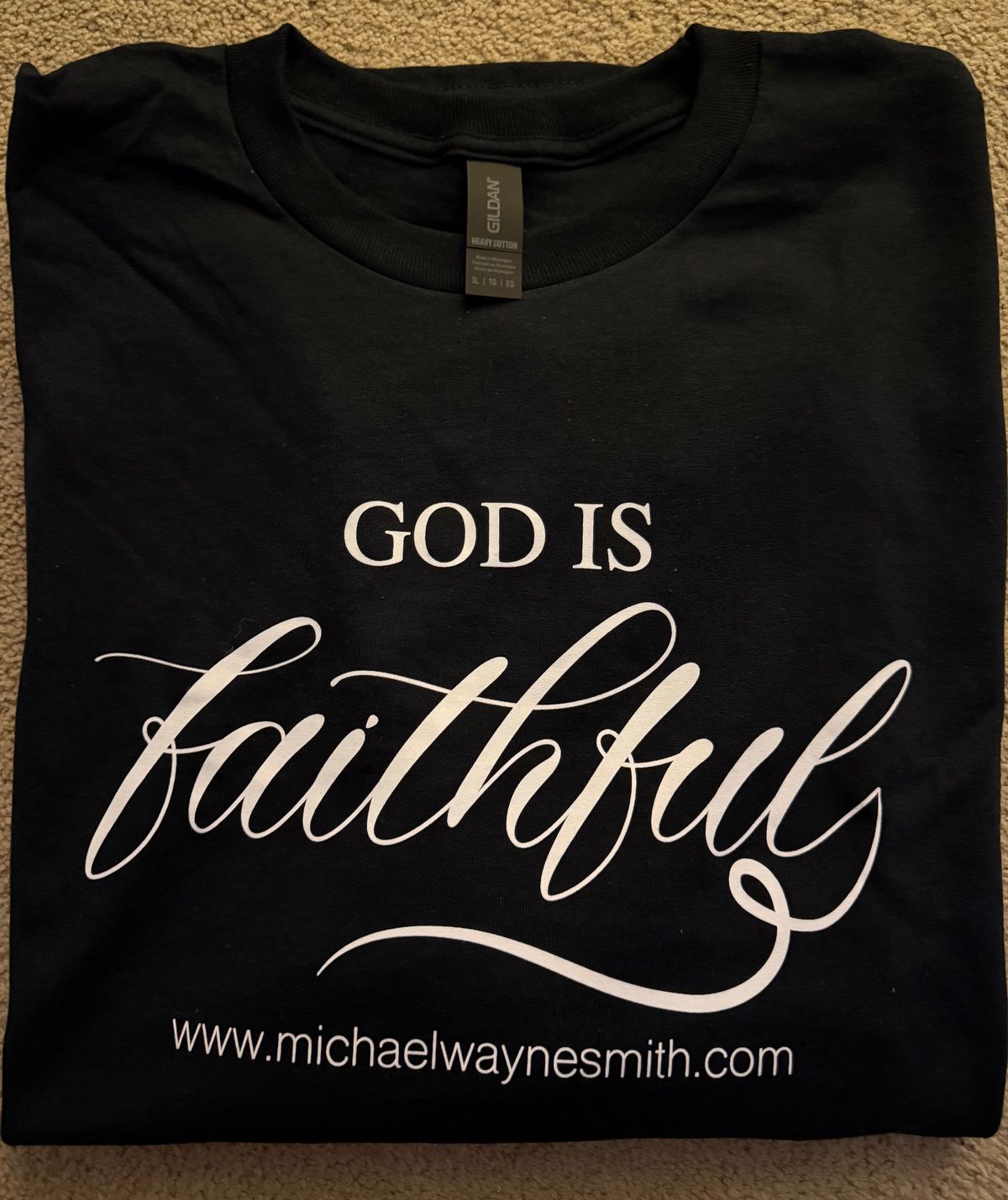God Is Faithful Long Sleeved T-Shirt