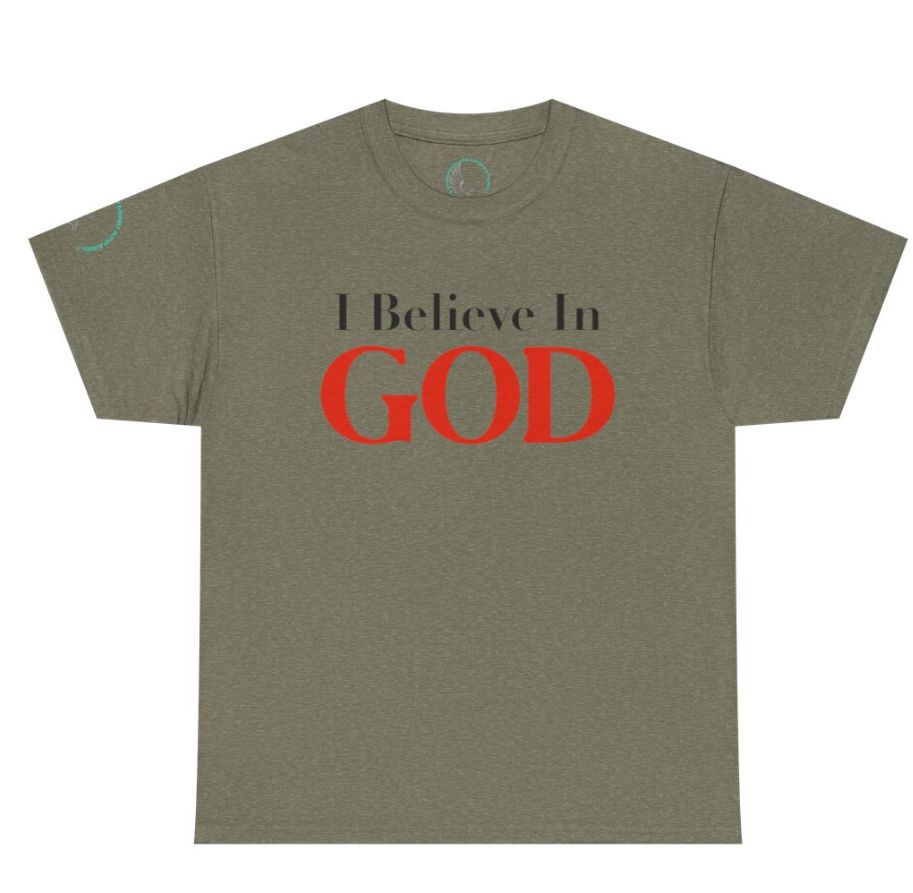 I Believe in GOD Unisex Tee