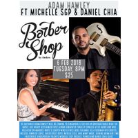 Adam Hawley ft Michelle SgP & Daniel Chia