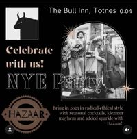 Hazaar! NYE at The Bull Inn
