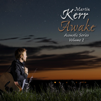 Awake by Martin Kerr