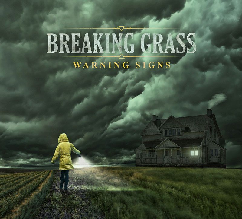 Warning Signs - Breaking Grass