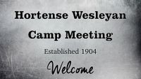 Hortense Wesleyan Camp Meeting