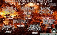 Knights of the Metal Table Fest - Plutonian Shore (San Antonio Tx), Spectral Manifest (Houston Tx), Whore of Bethlehem (Austin Tx), Womanthrower (San Antonio Tx), Disgusted (Victoria Tx), Funeral Ash (Kingsville Tx), Derangement (Corpus Christi Tx)