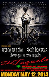 Nile w/ Whore of Bethlehem, Flesh Hoarder