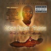 Word 2 Da Muthafucka  by King Kane Slimm 
