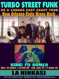 Turbo Street Funk w/ Kung Fu Romeo @ La Ninkasi
