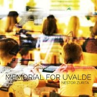 Memorial for Uvalde by Nestor Zurita