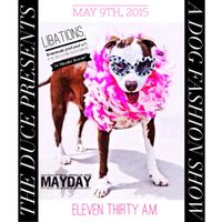 The Duce Presents: A Dog Fashion Show