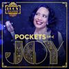 Pockets Full of Joy - CD