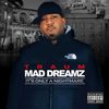 Mad Dreamz (It's Only a Nightmare) - CD