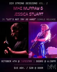 "Let's Not Try So Hard" Single Release - Jessica Stuart Trio w/Mike Murray Trio