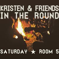 Kristen & Friends IN THE ROUND