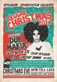 REGGAE XMAS 2014: DUB MAFIA, ZAIA, DESTA*NATION, SKYLARKIN'