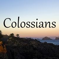 The Epistle to the Colossians by Dr. Johnnie D. Taylor, Jr.
