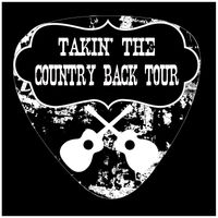 Takin' The Country Back Tour