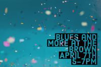 Blues and More at the Brown