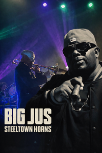 Big Jus and Steeltown Horns featuring Lyndsey Smith