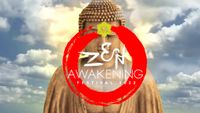Zen Awakening Festival