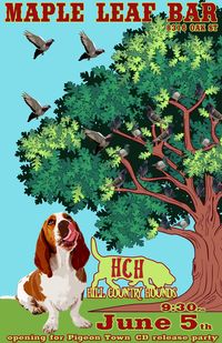 Hill Country Hounds @ The Maple Leaf