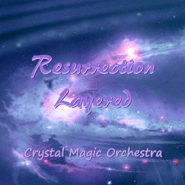 Resurrection Layered