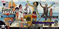 The Lunacy Cabaret - Lonesome Ace joins the Circus!
