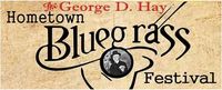 Branded Bluegrass @ George D. Hay Hometown Bluegrass Festival