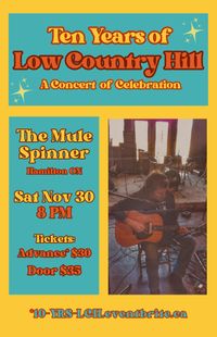 Ten Years Of Low Country Hill: A Concert Of Celebration